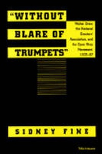 Enlarge image Cover: "Without Blare of Trumpets" - The University of Michigan Press