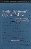 Cover: Emily Dickinson's Open Folios - The University of Michigan Press