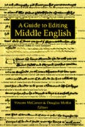Cover: A Guide to Editing Middle English - The University of Michigan Press