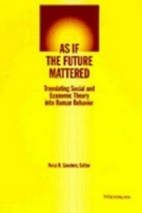 Enlarge image Cover: As if the Future Mattered - The University of Michigan Press