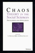 Cover: Chaos Theory in the Social Sciences - The University of Michigan Press