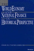 Cover: World Economy and National Finance in Historical Perspective - The University of Michigan Press