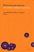 Cover: Reforming Asian Socialism - The University of Michigan Press