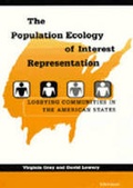 Cover: The Population Ecology of Interest Representation - The University of Michigan Press