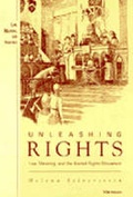 Cover: Unleashing Rights - The University of Michigan Press