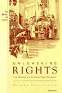 Enlarge image Cover: Unleashing Rights - The University of Michigan Press
