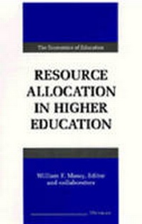 Enlarge image Cover: Resource Allocation in Higher Education - The University of Michigan Press