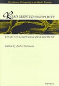 Cover: Road Maps to Prosperity - The University of Michigan Press