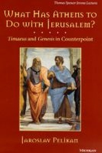 Enlarge image Cover: What Has Athens to Do with Jerusalem? - The University of Michigan Press