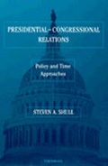 Cover: Presidential-Congressional Relations - The University of Michigan Press