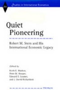 Cover: Quiet Pioneering - The University of Michigan Press