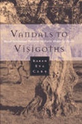 Cover: Vandals to Visigoths - The University of Michigan Press