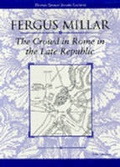 Cover: The Crowd in Rome in the Late Republic - The University of Michigan Press