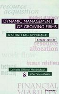 Enlarge image Cover: Dynamic Management of Growing Firms - The University of Michigan Press