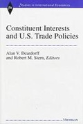 Cover: Constituent Interests and U.S. Trade Policies - The University of Michigan Press