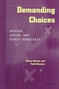 Cover: Demanding Choices - The University of Michigan Press