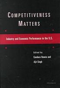 Enlarge image Cover: Competitiveness Matters - The University of Michigan Press