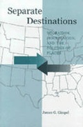 Cover: Separate Destinations - The University of Michigan Press