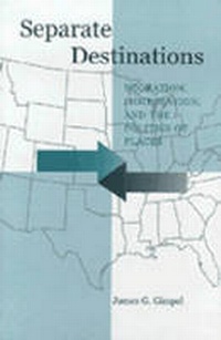 Enlarge image Cover: Separate Destinations - The University of Michigan Press