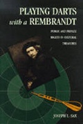 Cover: Playing Darts with a Rembrandt - The University of Michigan Press