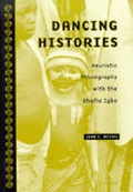 Cover: Dancing Histories - The University of Michigan Press
