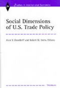 Cover: Social Dimensions of U.S. Trade Policies - The University of Michigan Press