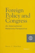 Cover: Foreign Policy and Congress - The University of Michigan Press