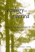 Cover: Ecology and the Sacred - The University of Michigan Press