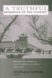 Abbildung von: "A Truthful Impression of the Country" - The University of Michigan Press