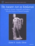 Cover: The Ancient Art of Emulation - The University of Michigan Press