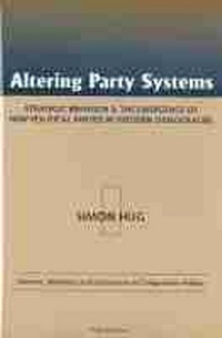 Enlarge image Cover: Altering Party Systems - The University of Michigan Press