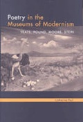 Cover: Poetry in the Museums of Modernism - The University of Michigan Press