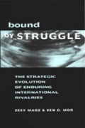 Cover: Bound by Struggle - The University of Michigan Press