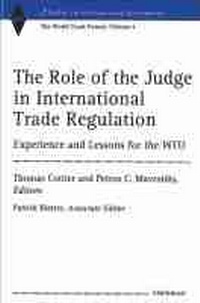 Enlarge image Cover: The Role of the Judge in International Trade Regulation - The University of Michigan Press