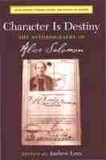 Cover: Character Is Destiny - The University of Michigan Press