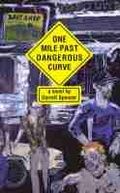 Cover: One Mile Past Dangerous Curve - University of Michigan Regional