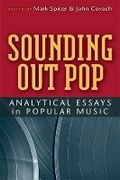 Cover: Sounding Out Pop - The University of Michigan Press