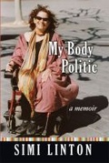 Cover: My Body Politic - The University of Michigan Press