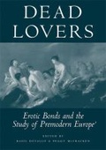 Cover: Dead Lovers - The University of Michigan Press