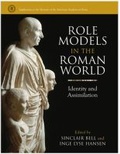 Cover: Role Models in the Roman World - The University of Michigan Press
