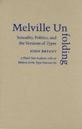 Cover: Melville Unfolding - The University of Michigan Press