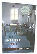 Cover: The American Wife - The University of Michigan Press