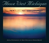 Abbildung von: Above West Michigan - The University of Michigan Press