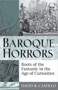 Cover: Baroque Horrors - The University of Michigan Press
