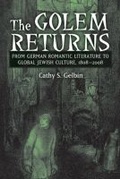 Cover: The Golem Returns - The University of Michigan Press