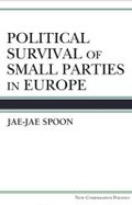Cover: Political Survival of Small Parties in Europe - The University of Michigan Press