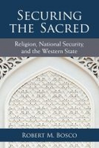 Enlarge image Cover: Securing the Sacred - The University of Michigan Press