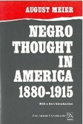Cover: Negro Thought in America, 1880-1915 - The University of Michigan Press