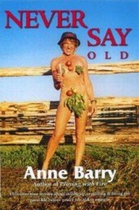Abbildung von: Never Say Old - Nationwide Books