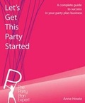Cover: Let's Get This Party Started - Nationwide Books